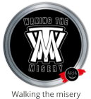 Walking the misery