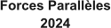 Forces Parallèles 2024
